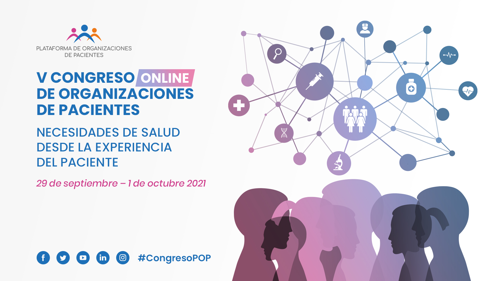 La Plataforma de Organizaciones de Pacientes organiza la V edición del ‘Congreso POP’ en el que se analizarán las necesidades de salud desde las experiencias de los pacientes crónicos