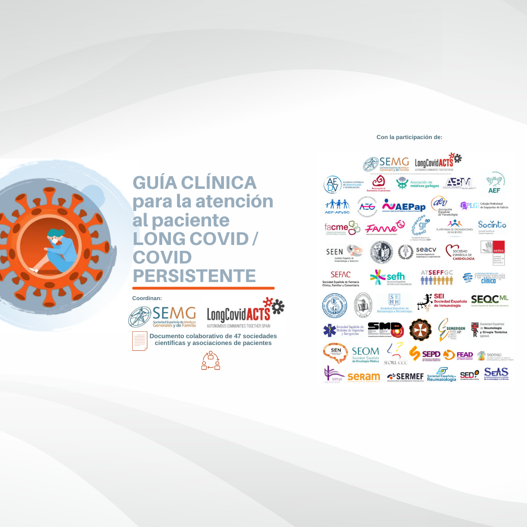 48 sociedades científicas y asociaciones de pacientes consensúan una Guía Clínica de atención al Long COVID
