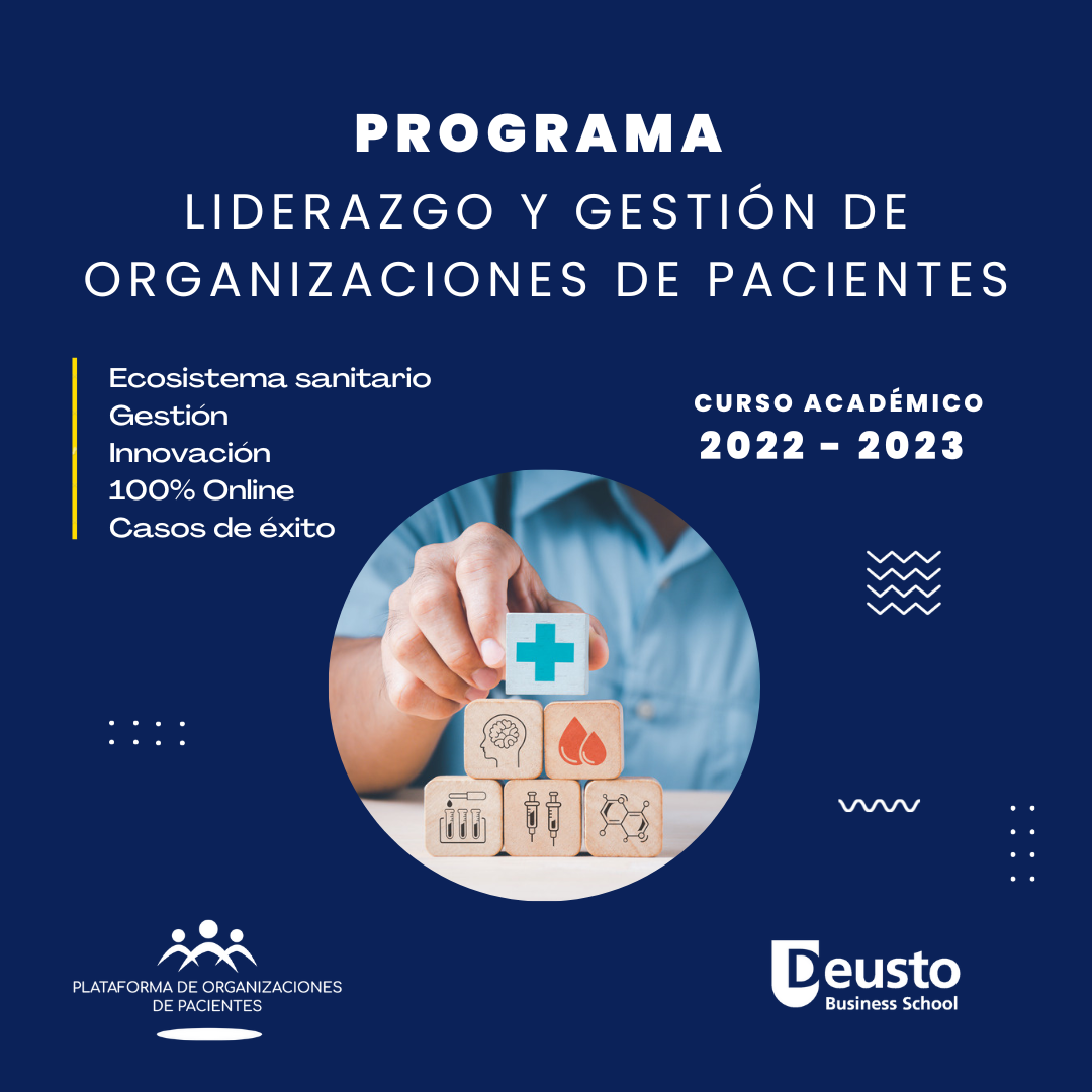 Arranca la I edición del ‘Programa de Liderazgo y Gestión de Organizaciones de Pacientes’ desarrollado por la POP junto a Deusto Business School