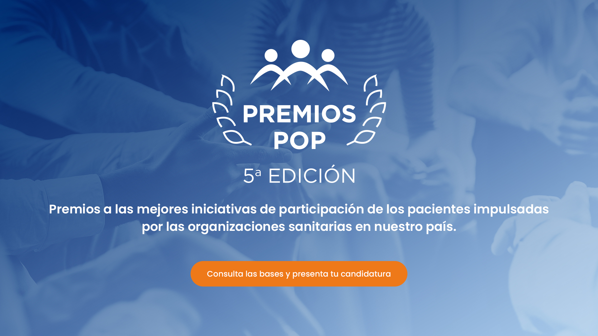 Los Premios POP lanzan su quinta edición para distinguir iniciativas en favor de los pacientes